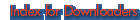 Index for downloaders